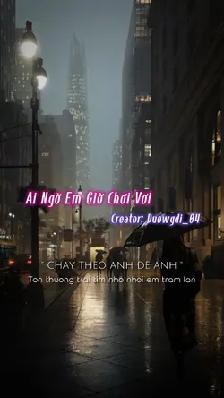 Ai ngờ em giờ chơi