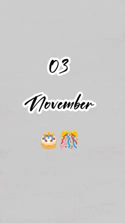hbd 03 nov
