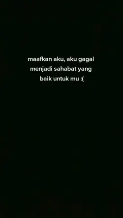 maaf sahabat