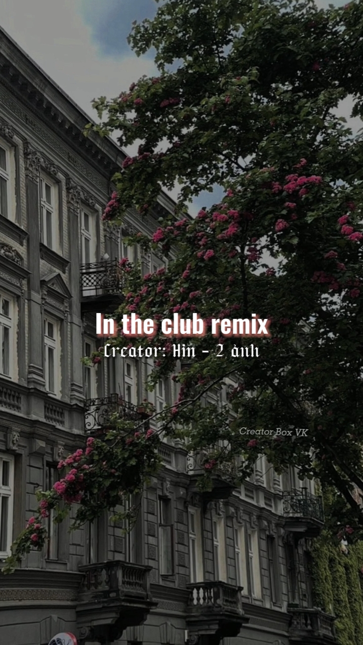 In the club remix