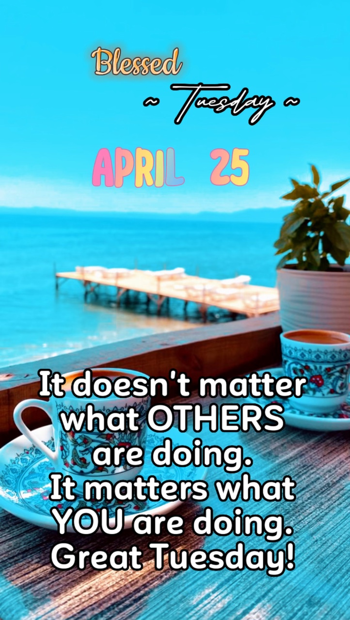 GREAT TUESDAY
