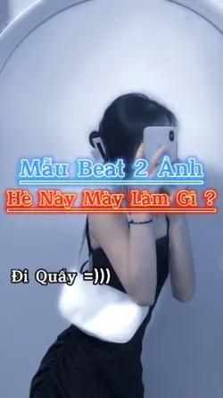 Beat 2 ảnh