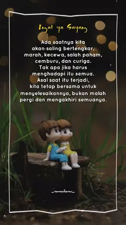 Ingat ya Sayang