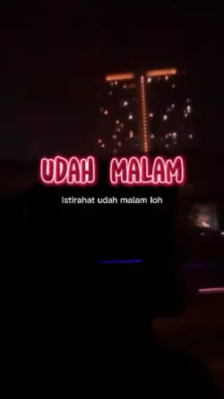 istirahat yah udah 