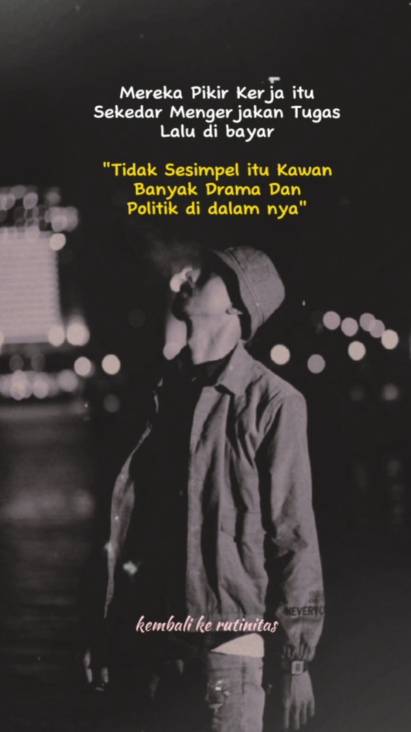drama kerja itu pnh