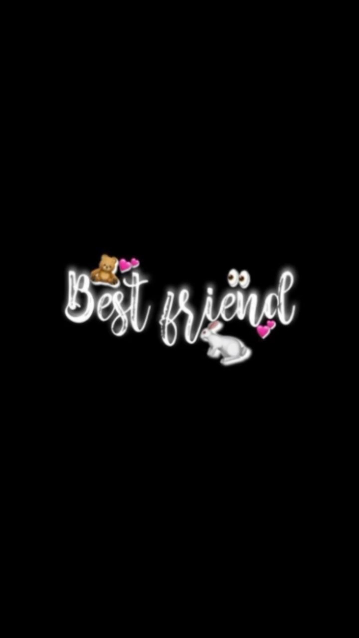 Bestfriend bearbeitet 
