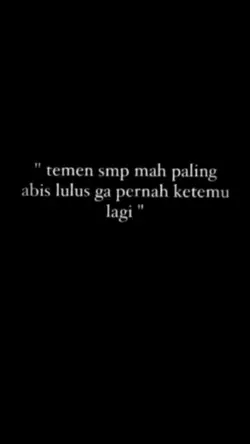 temen smp abis lulus