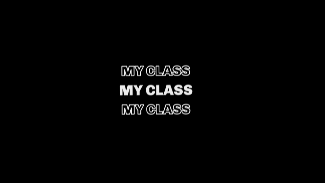 MY CLASS