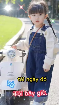 Tôi ngày đó và bây 