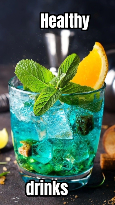Healthy Drinks