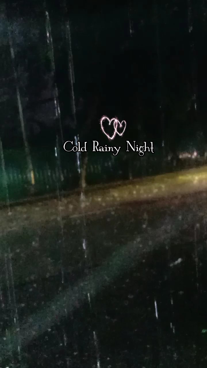 Cold Rainy Night 