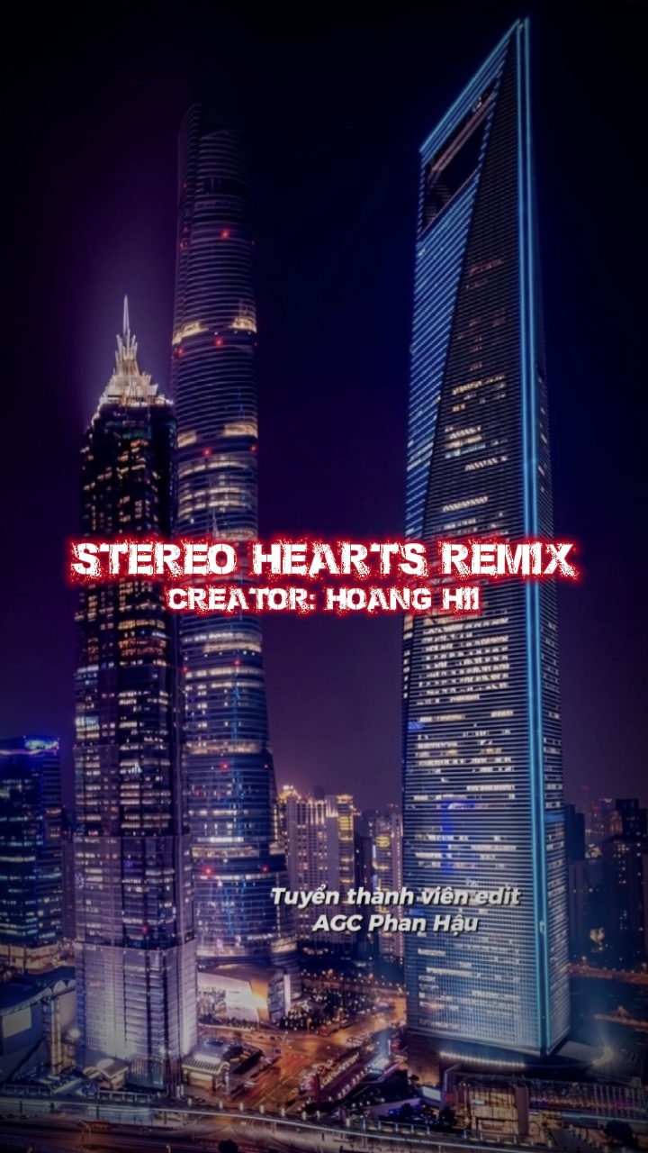 Stereo Hearts Remix