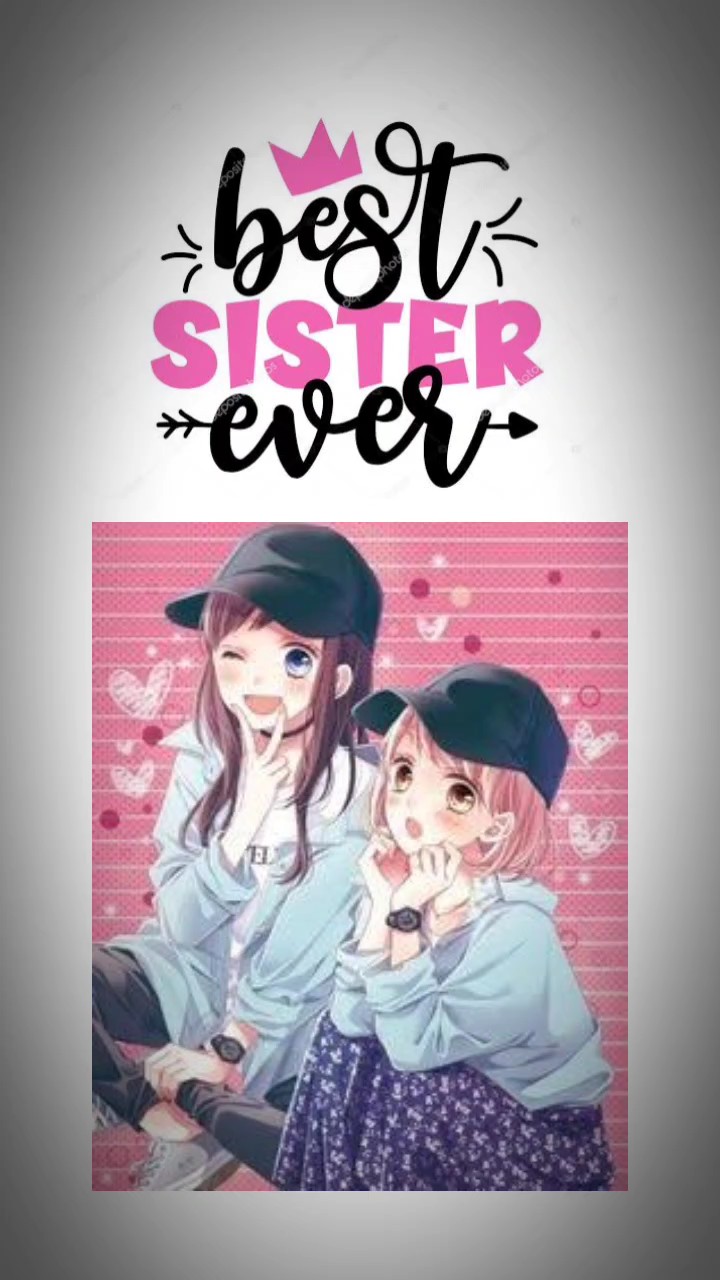 best sister ever