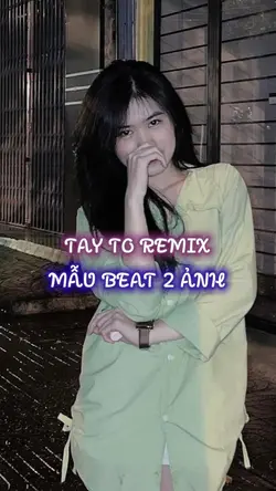 Tay to remix