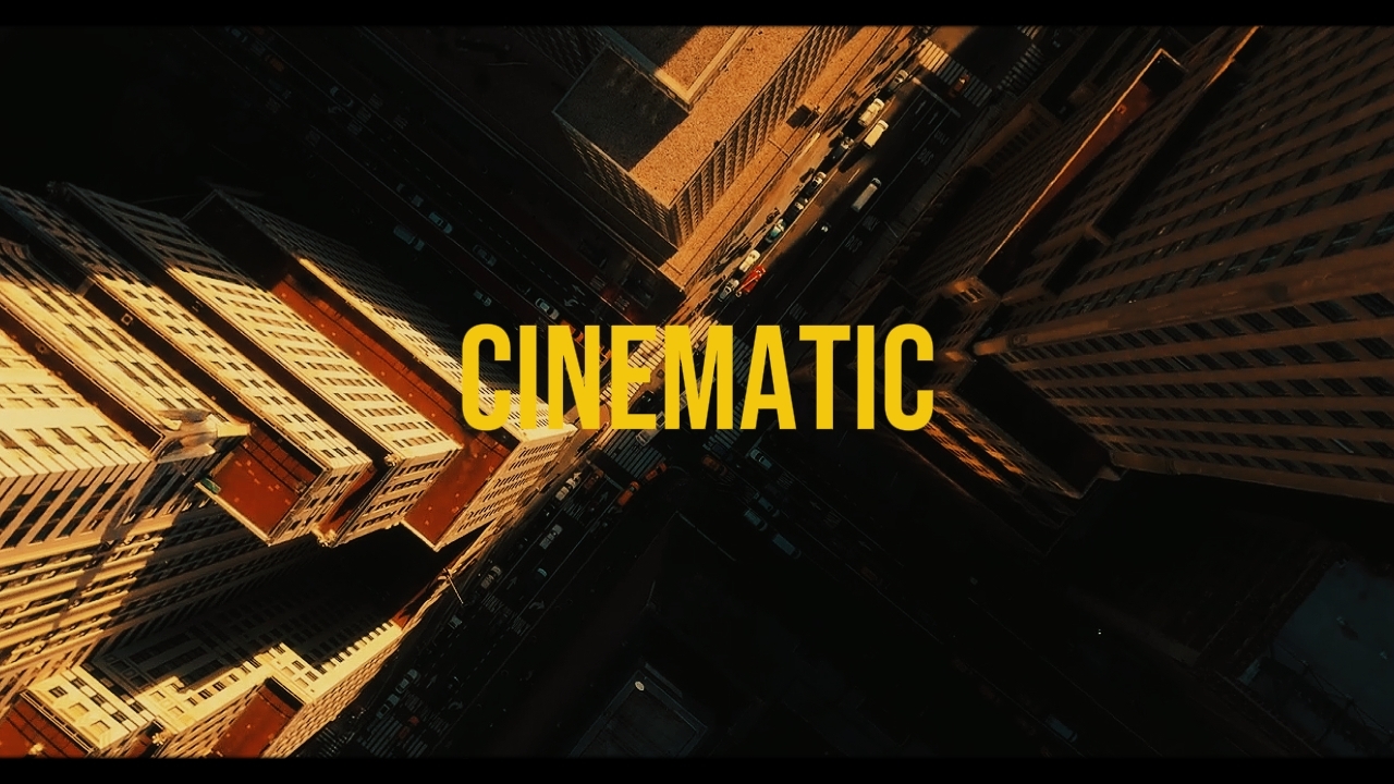 CINEMATIC
