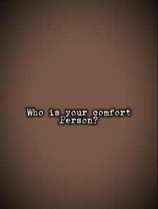 Ur fav comfortPerson