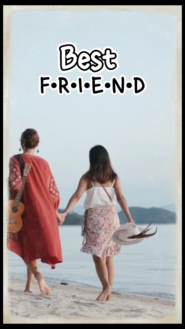 a. Best Friend 