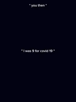 your age in COVID 19