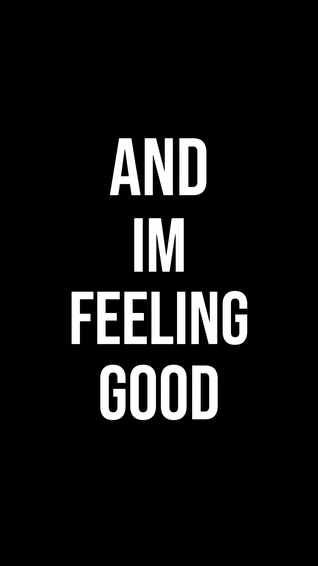 feeling good
