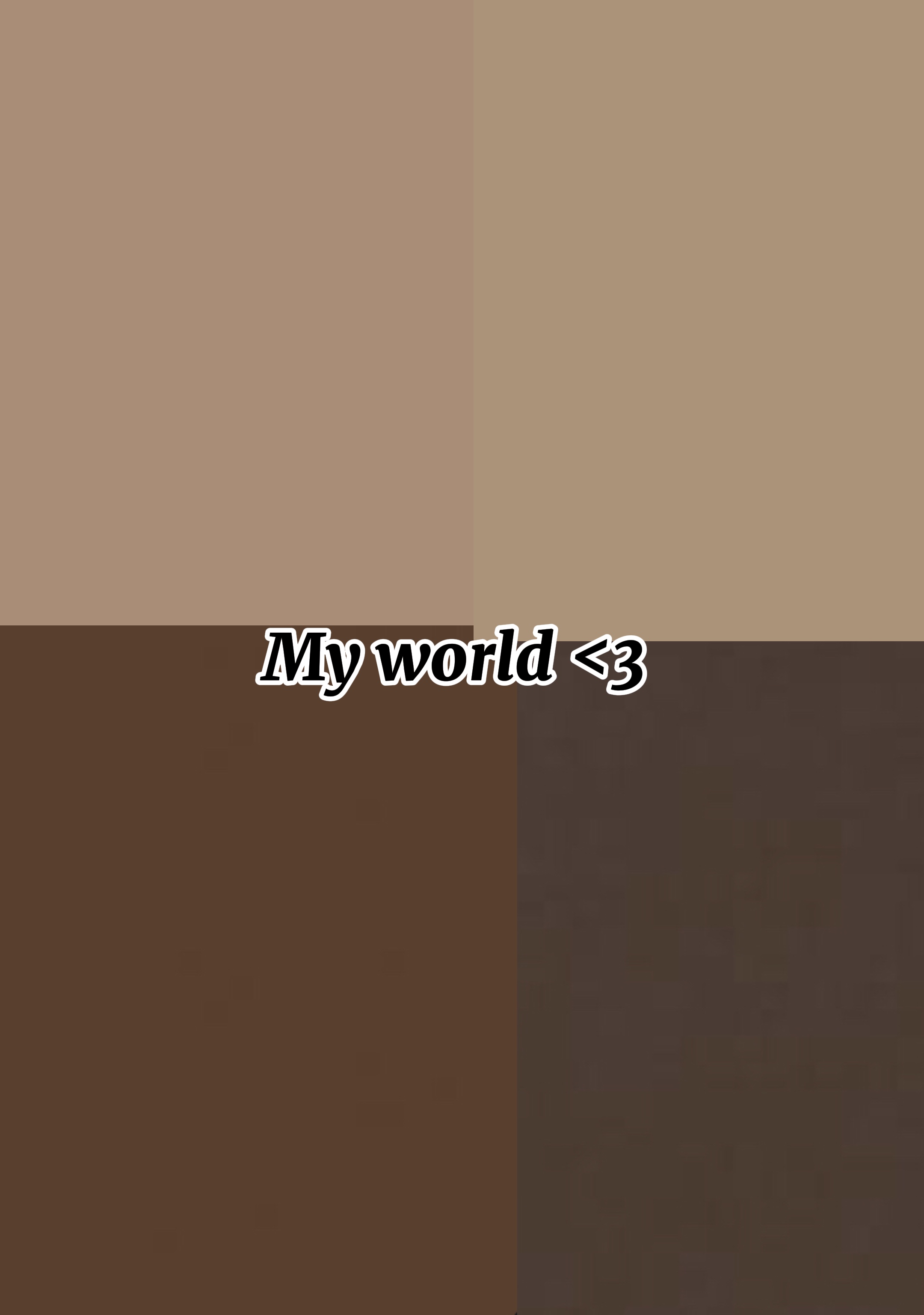 My world 🌎👑💓
