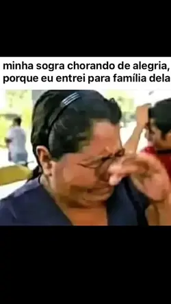 minha sogra chorando