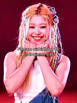 fancam ourbirthday 
