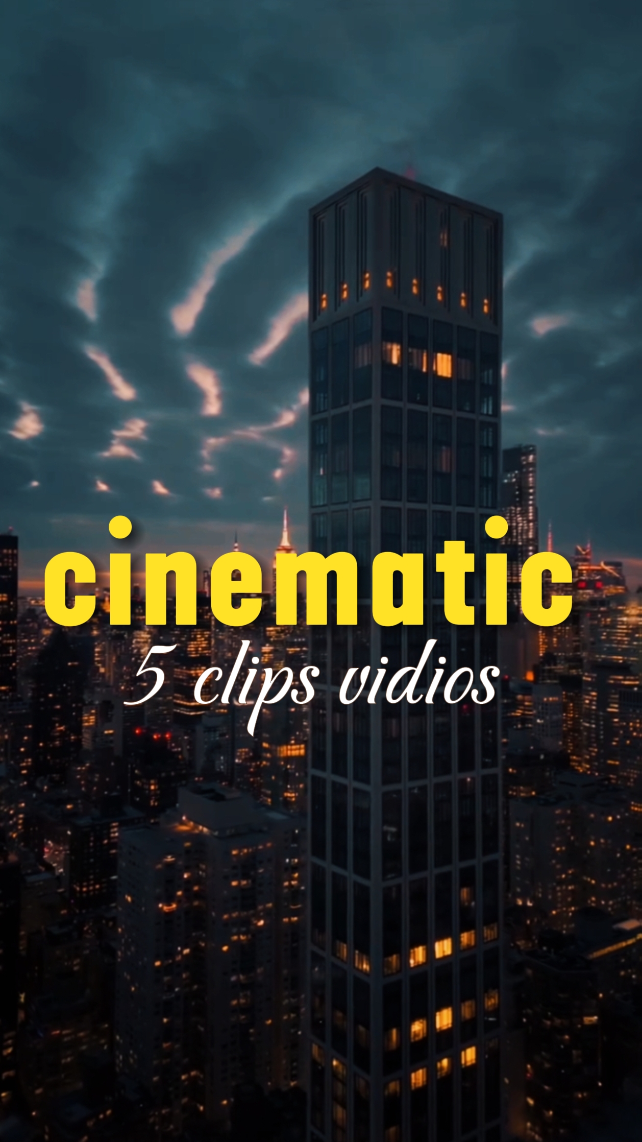 5 clips cinematic 