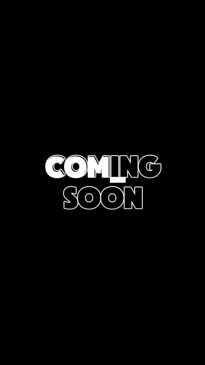 COMING SOON