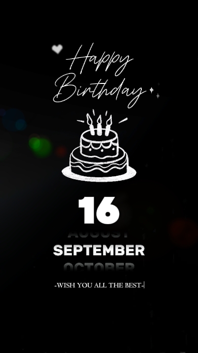 BDAY 16 SEPTEMBER