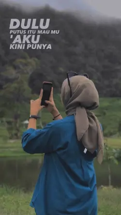 dulu putus itu maumu