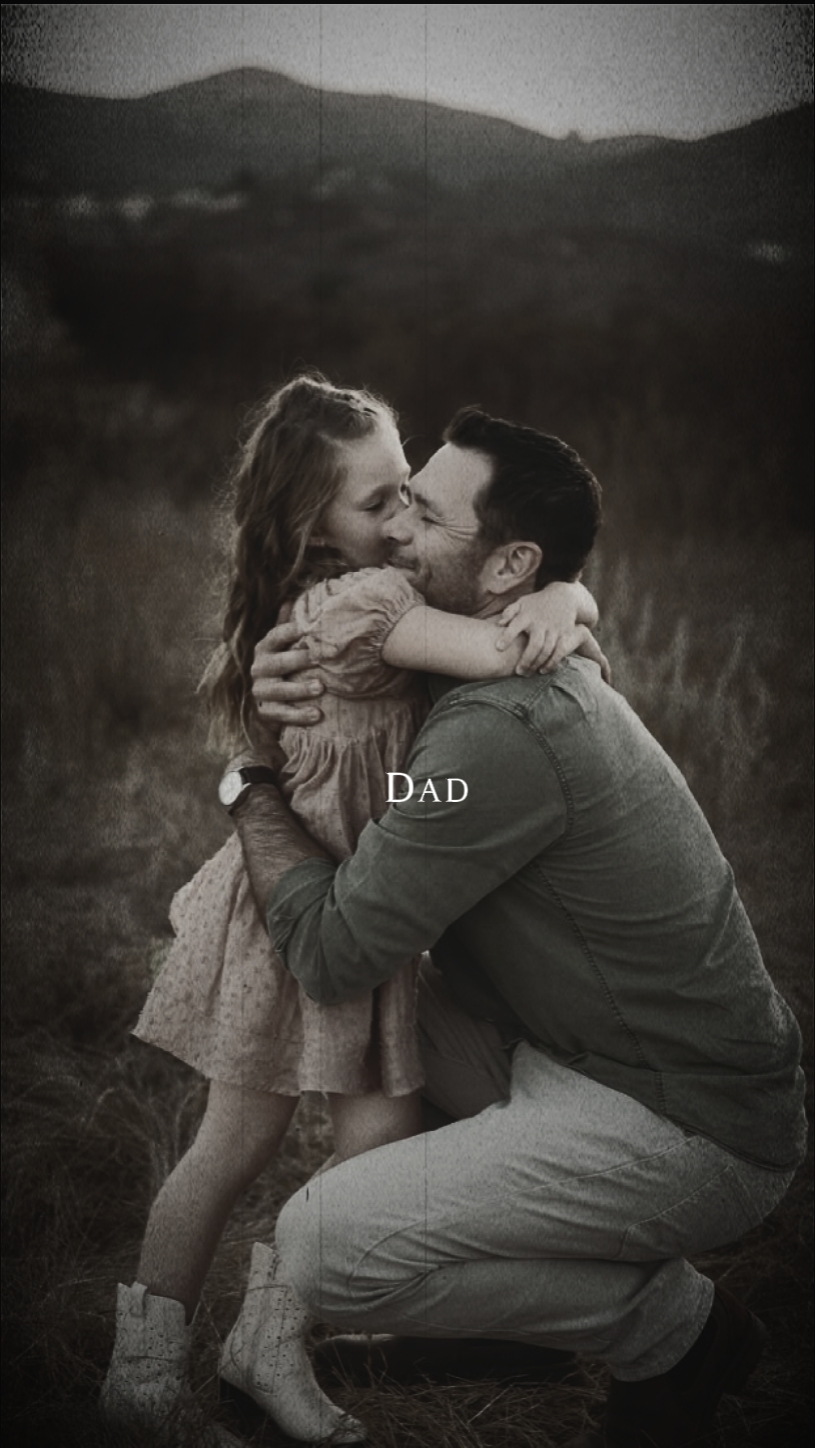 I love you, Dad