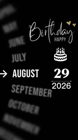 BIRTHDAY 29 AUGUST 