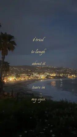 hide tears in my eye