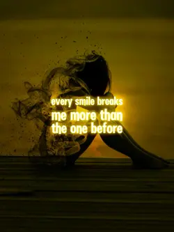 Every Smile Breaks M