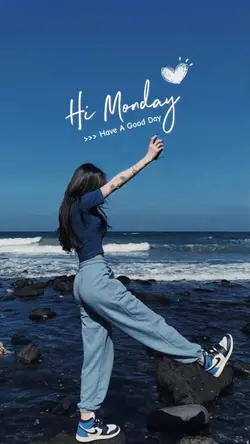 Hi Monday