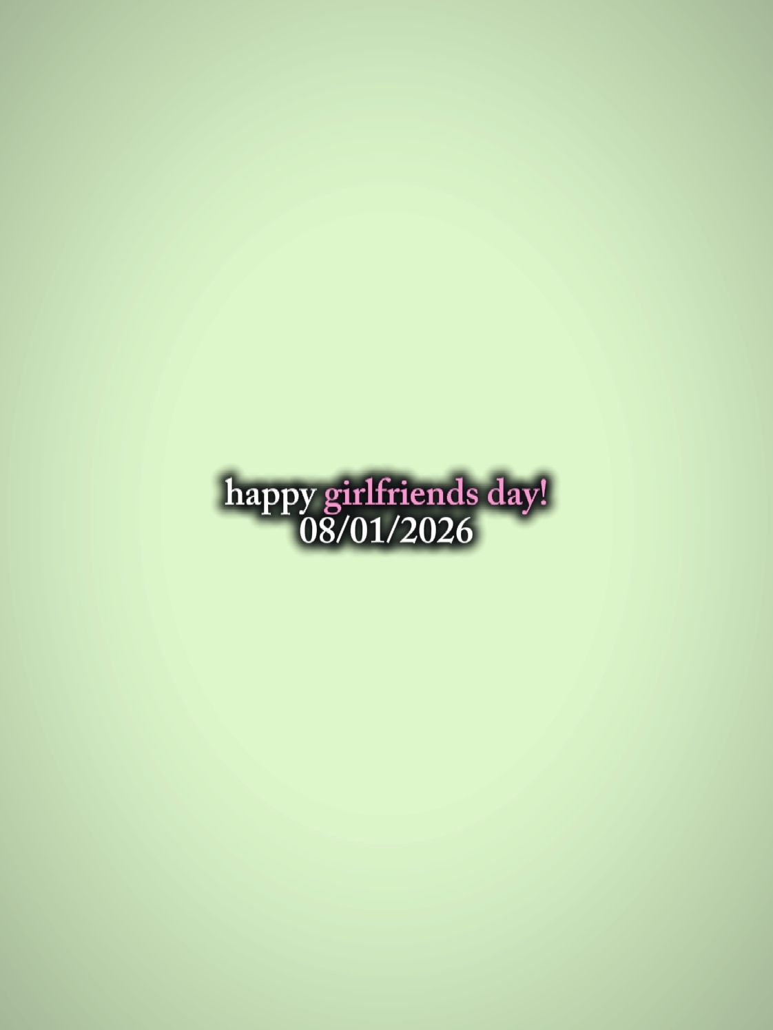 happy girlfriend day