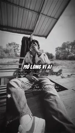 MỞ LÒNG VÌ AI