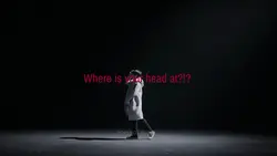 Where is your head. 