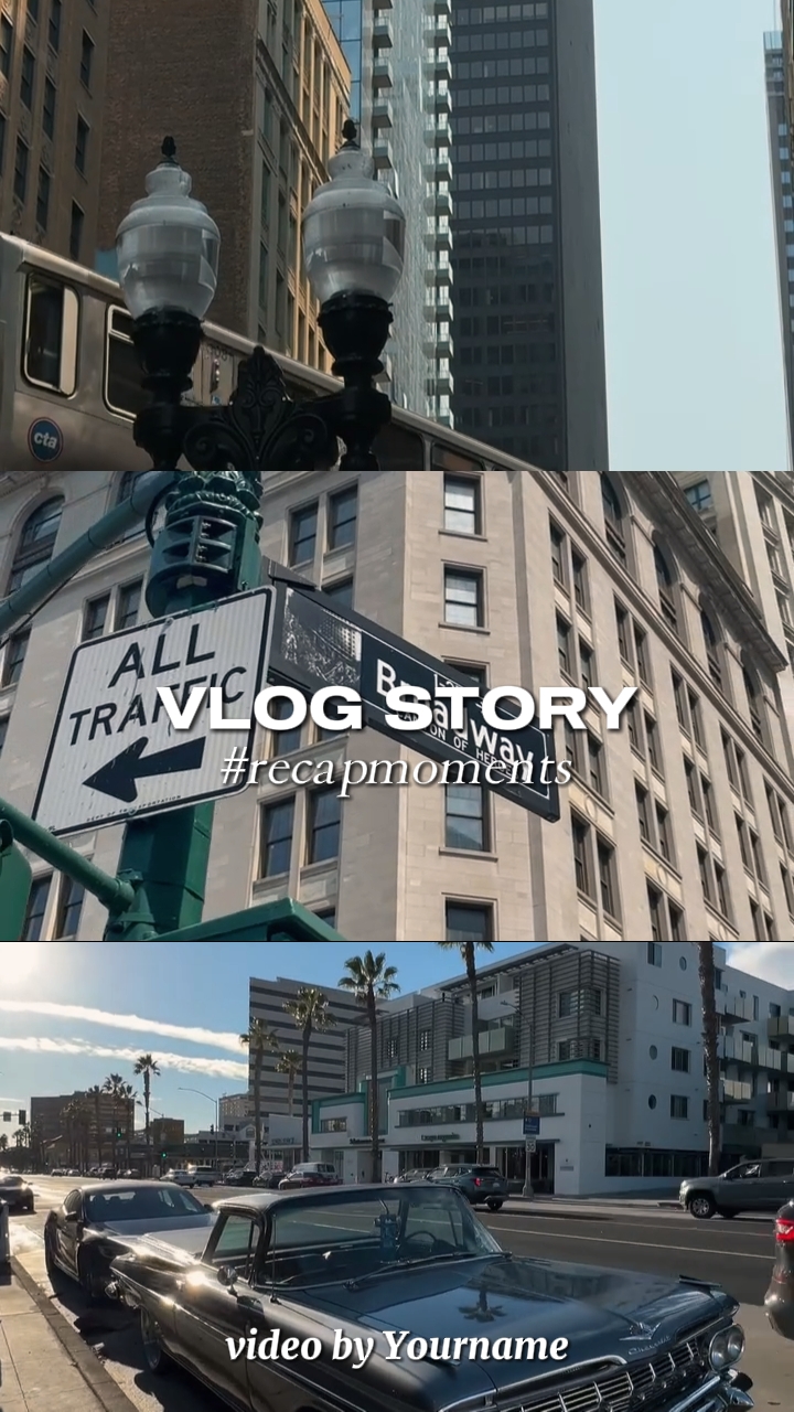Vlog Story moments 