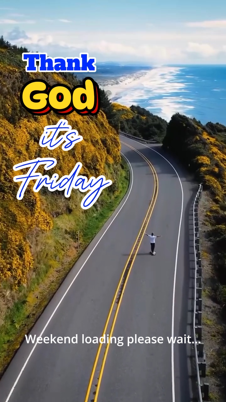 Thank God its Friday