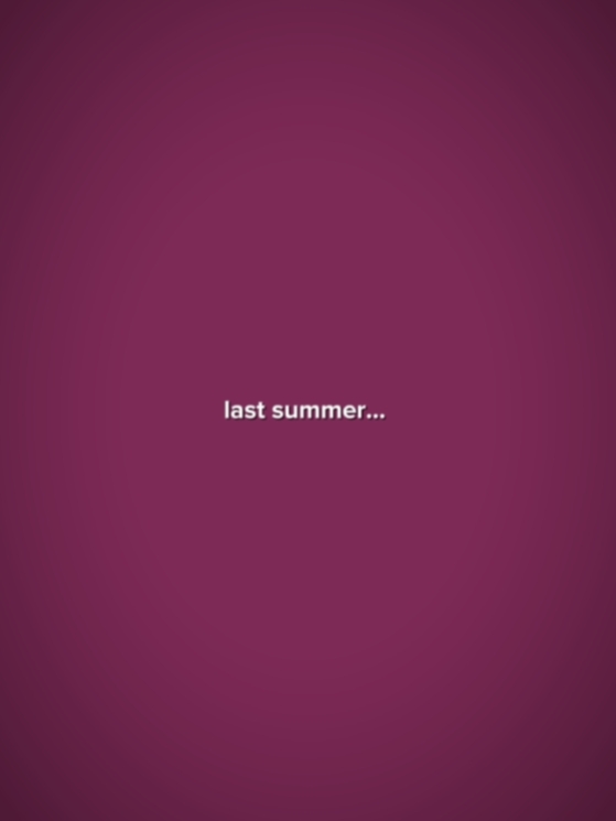 Last Summer
