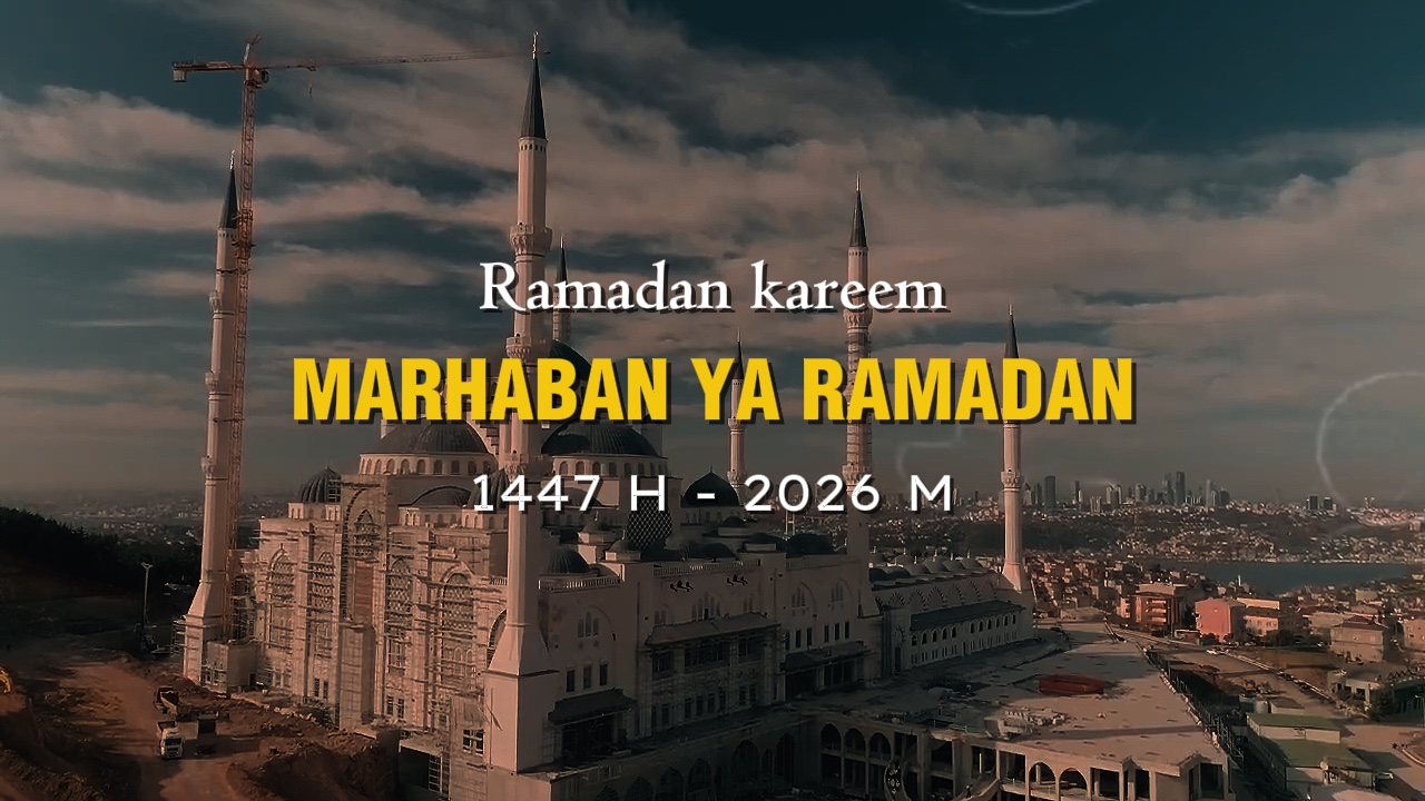 MARHABAN YA RAMADAN