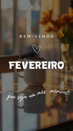 Bem-vindo Fevereiro
