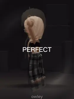 PERFECT