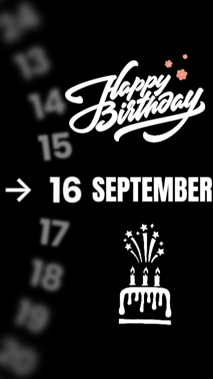 BIRTHDAY 16 SEPT