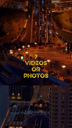 7 VIDEOS OR PHOTOS
