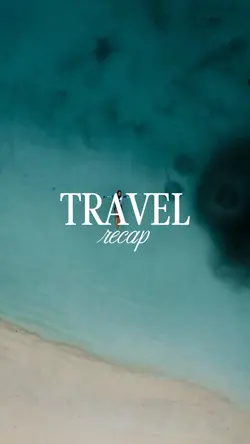 Travel recap