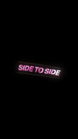 Side To Side