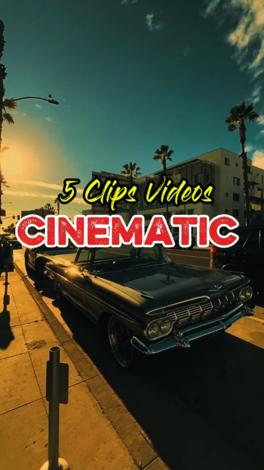 5 Clips Cinematic 