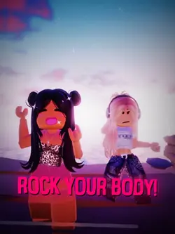 rock your body!!